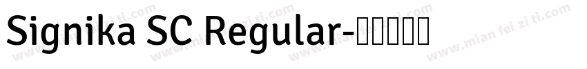 Signika SC Regular字体转换
